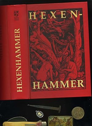 Der Hexenhammer ( Malleus maleficarum. Verfaßt von den beiden Inquisitoren Jakob Sprenger und Hei...