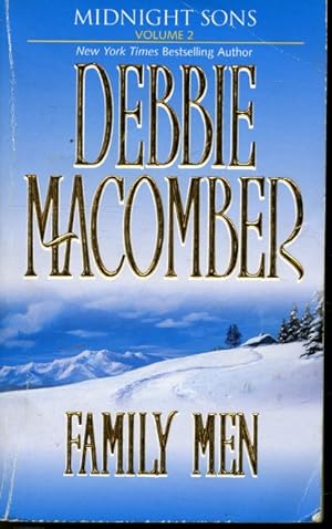Immagine del venditore per Midnight Sons Volume 2 Family Men : Daddy's Little Helper / Because of the Baby (Alaska Nights) venduto da Librairie Le Nord