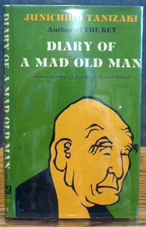 Seller image for DIARY OF A MAD OLD MAN for sale by RON RAMSWICK BOOKS, IOBA