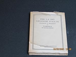 Seller image for D'Annunzio Gabriele. Per la pi grande Italia. L'Oleandro. 1933 - I for sale by Amarcord libri