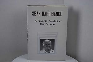 Bild des Verkufers fr Sean Harribance: A Psychic Predics The Future zum Verkauf von Lotzabooks