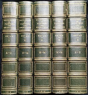 Bryan`s Dictionary of Painters and Engravers in Five Volumes