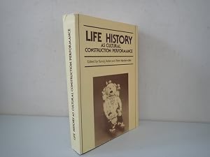 Imagen del vendedor de Life History As Cultural Construction Performance Hofer & Niedermuller 1988 a la venta por Devils in the Detail Ltd