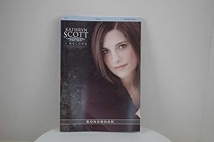 Kathryn Scott - I Belong Songbook 42317 (Piano, Vocal, Guitar)