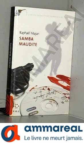 Image du vendeur pour Samba maudite: Une contre-enqute du commissaire Liberty mis en vente par Ammareal