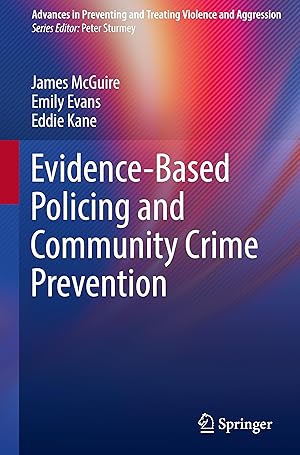 Imagen del vendedor de Evidence-Based Policing and Community Crime Prevention a la venta por moluna