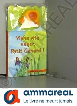 Bild des Verkufers fr Viens vite nager, Petit Canard ! (Un livre marionnette) zum Verkauf von Ammareal