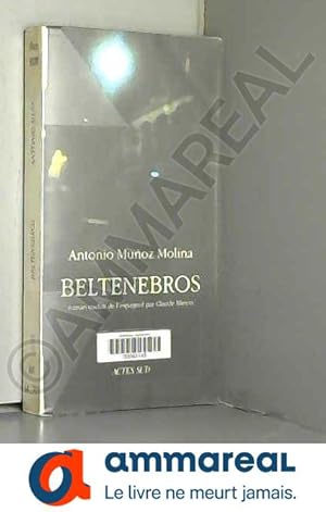 Imagen del vendedor de Beltenebros a la venta por Ammareal