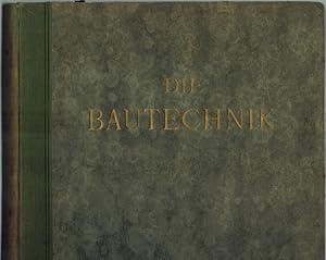 Die Bautechnik. Fachschrift für das gesamte Bauingenieurwesen. VII. Jahrgang 1929. Mit 3198 Texta...