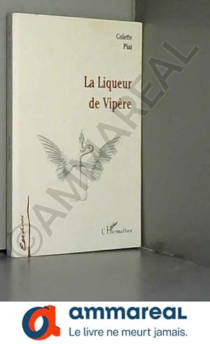 Bild des Verkufers fr LA LIQUEUR DE VIPRE zum Verkauf von Ammareal