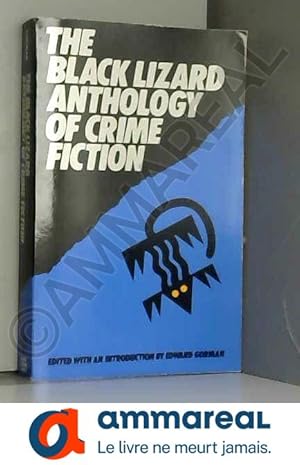 Bild des Verkufers fr The Black Lizard Anthology of Crime Fiction zum Verkauf von Ammareal