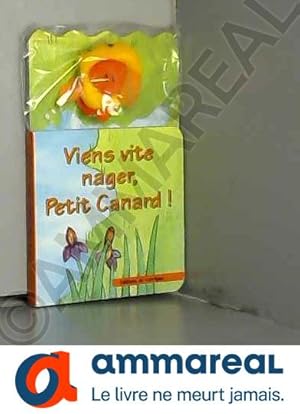 Bild des Verkufers fr Viens vite nager, Petit Canard ! (Un livre marionnette) zum Verkauf von Ammareal