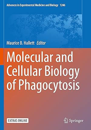 Imagen del vendedor de Molecular and Cellular Biology of Phagocytosis a la venta por moluna