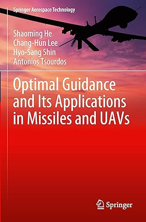 Imagen del vendedor de Optimal Guidance and Its Applications in Missiles and UAVs a la venta por moluna