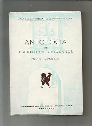 Bild des Verkufers fr Antologa de escritores oriolanos. zum Verkauf von Librera El Crabo