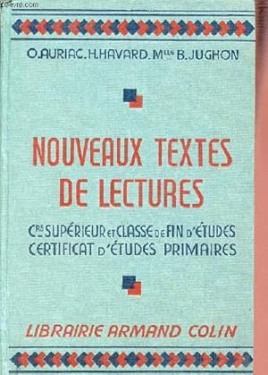 Imagen del vendedor de Nouveaux textes de lectures - Cours suprieur classe de fin d'tudes certificat d'tudes primaires. a la venta por Le-Livre