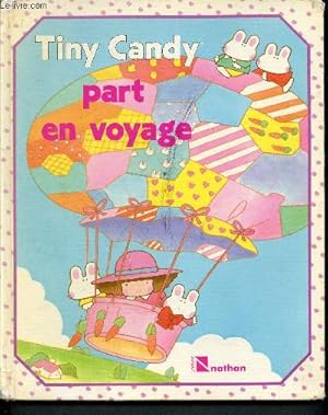 Immagine del venditore per Tiny Candy part en voyage venduto da Le-Livre