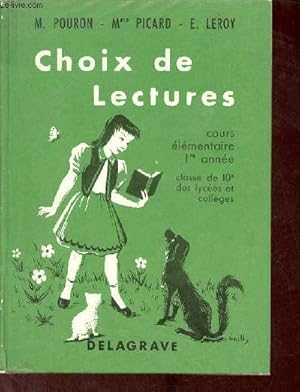 Imagen del vendedor de Choix de lectures - Cours lmentaire 1re anne classe de 10e des lyces et collges. a la venta por Le-Livre