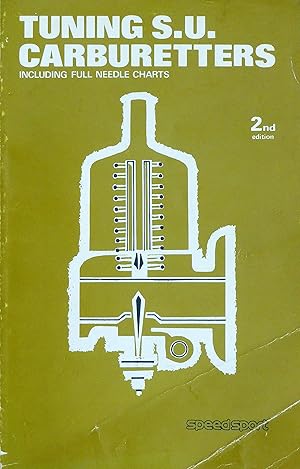 Bild des Verkufers fr Tuning S.U. Carburetters Including Full Needle Charts zum Verkauf von R.W. Forder