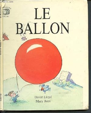 Bild des Verkufers fr Le ballon zum Verkauf von Le-Livre