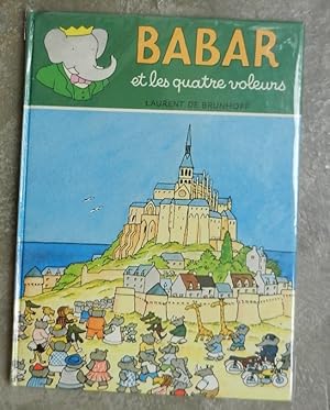 BABAR et les quatre voleurs.