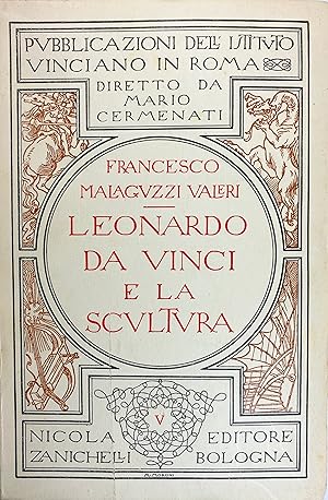 Immagine del venditore per Leonardo Da Vinci e la scultura venduto da FABRISLIBRIS