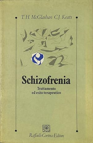 Schizofrenia. Trattamento ed esito terapeutico