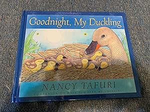 Seller image for Goodnight My Duckling for sale by Betty Mittendorf /Tiffany Power BKSLINEN