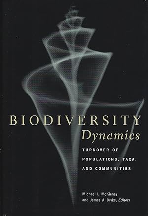 Biodiversity Dynamics. Turnover Of Populations, Taxa, And Communities