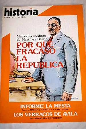 Seller image for Historia 16, Ao 1984, n 93 Por qu fracas la Repblica:: Apocalipsis silencioso; Por qu fracas la Repblica; La Guerra de la Independencia en Mallorca; Un lord en la guerra de Granada; La lucha por los pastos; El honrado concejo; Negocio lanero y vida pastoril; Literaturas indgenas de Mxico; La epopeya de los bers for sale by Alcan Libros