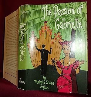 Bild des Verkufers fr THE PASSION OF GABRIELLE zum Verkauf von BOOKFELLOWS Fine Books, ABAA