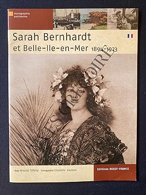 Bild des Verkufers fr SARAH BERNHARDT ET BELLE ILE EN MER 1894-1923 zum Verkauf von Yves Grgoire