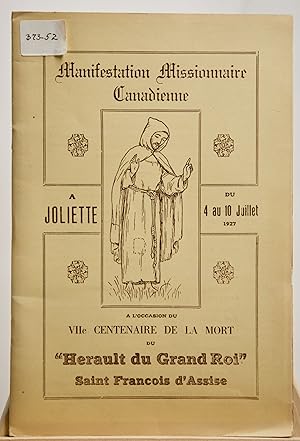 Manifestation missionnaire canadienne à Joliette du 4 au 10 juillet 1927 à l'occasion de la mort ...