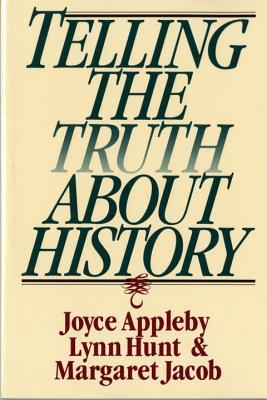 Seller image for Telling the Truth about History (Paperback or Softback) for sale by BargainBookStores