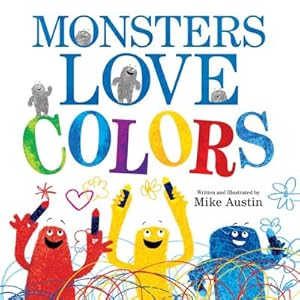 Immagine del venditore per Monsters Love Colors (Hardback or Cased Book) venduto da BargainBookStores
