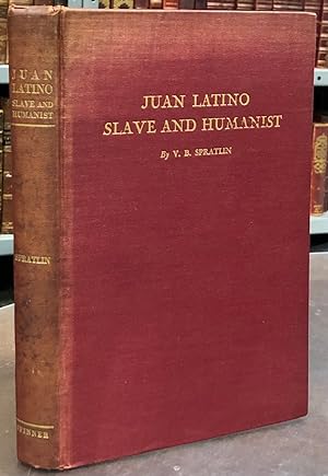 Seller image for Juan Latino: Slave and Humanist for sale by Brattle Book Shop [ABAA, ILAB]