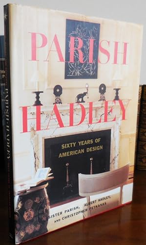 Parish Hadley Sixty Years of American Design
