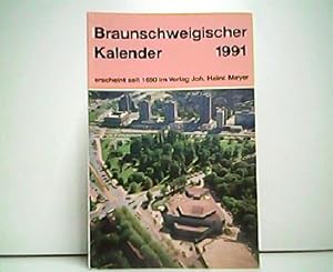 Bild des Verkufers fr Braunschweigischer Kalender 1991. zum Verkauf von Antiquariat Kirchheim