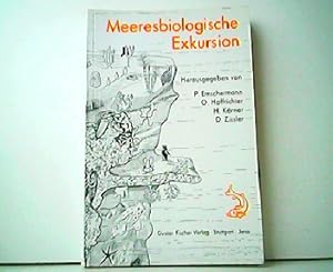 Seller image for Meeresbiologische Exkursion - Beobachtung und Experiment. for sale by Antiquariat Kirchheim