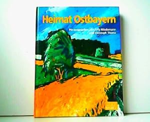 Seller image for Heimat Ostbayern. Mit Arbeiten von ostbayerischen Knstlern. for sale by Antiquariat Kirchheim