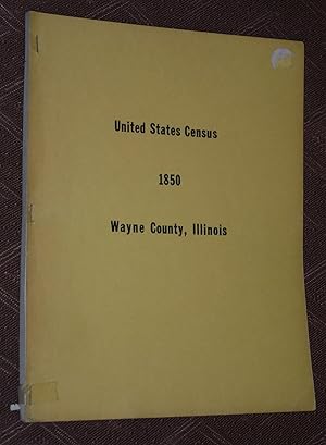 United States Census 1850, Wayne County, Illinois
