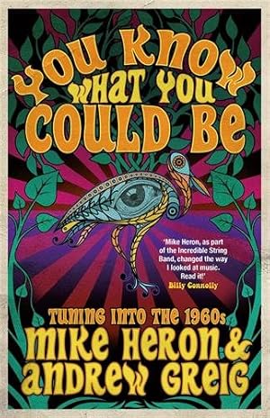 Immagine del venditore per You Know What You Could Be : Tuning into the 1960s venduto da GreatBookPricesUK