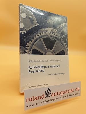 Seller image for Auf dem Weg zu moderner Regulierung: Eine kritische Bestandsaufnahme for sale by Roland Antiquariat UG haftungsbeschrnkt