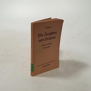 Seller image for Die Jungfrau von Orleans. Eine romantische Tragdie. for sale by Antiquariat Bookfarm
