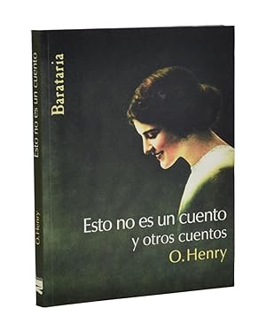 Seller image for ESTO NO ES UN CUENTO Y OTROS CUENTOS for sale by Librera Monogatari