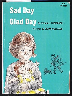 Seller image for Sad Day Glad Day for sale by Laura Books