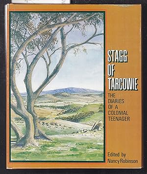 Seller image for Stagg of Tarcowie : The Diaries of a Colonial Teenager 1885-1887 for sale by Laura Books