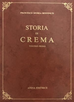 Bild des Verkufers fr Storia di Crema. zum Verkauf von FIRENZELIBRI SRL