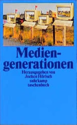 Mediengenerationen (suhrkamp taschenbuch)