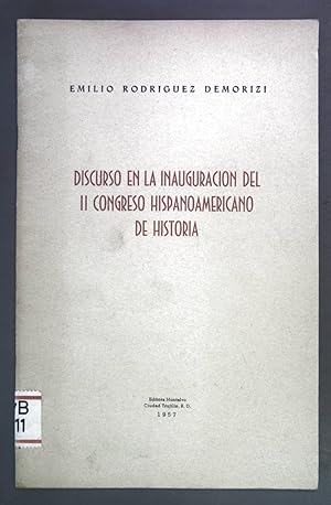 Immagine del venditore per Discurso en la Inauguracion del Il congreso Hispanoamericano de Historia. venduto da books4less (Versandantiquariat Petra Gros GmbH & Co. KG)